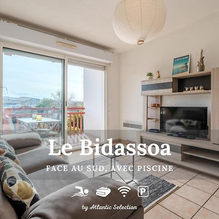 Atlantic Selection - Le Bidassoa - Avec Piscine Et Parking Hendaye Zewnętrze zdjęcie
